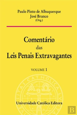 Bertrand.pt - Comentário das Leis Penais Extravagantes - Volume 1