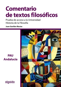 Bertrand.pt - Comentario De Texto Filosofico. Prueba De Acceso A La Universidad De Andalucia