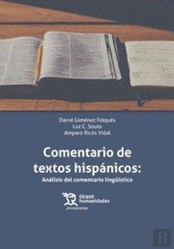 Bertrand.pt - Comentario De Textos Hispánicos: Análisis Del Comentario Lingüístico