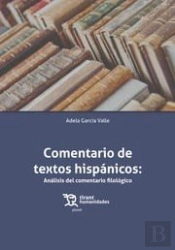 Comentario De Textos Hispánicos:Análisis Del Comentario Filológico