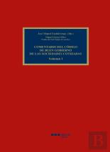 Comentario Del Codigo De Buen Gobierno De Las Sociedades Cotizadas (2 Vols)