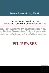 Comentario Exegético Al Texto Griego Del N.T. Filipenses