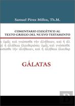 Comentario Exegetico Al Texto Griego Del N.T. - Galatas