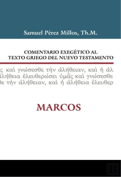 Bertrand.pt - Comentario Exegético Al Texto Griego Del N.T. Marcos