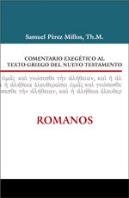 Comentario Exegético Al Texto Griego Del N.T - Romanos