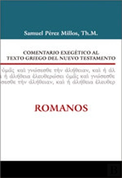 Bertrand.pt - Comentario Exegético Al Texto Griego Del N.T - Romanos