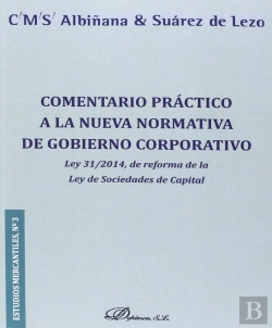 Bertrand.pt - Comentario Práctico A La Nueva Normativa De Gobierno Corporativo