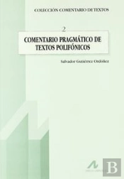 Comentario Pragmático De Textos Polifónicos