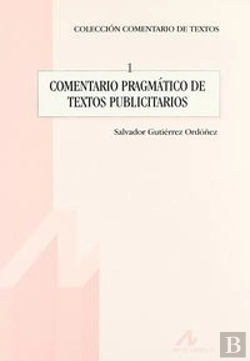 Bertrand.pt - Comentario Pragmático De Textos Publicitarios