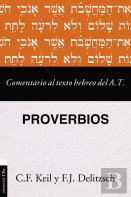 Comentario Texto Hebrero Del Antiguo Testamento - Proverbios
