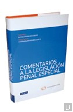 Bertrand.pt - Comentarios A La Legislación Penal Especial