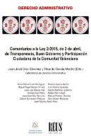 Comentarios A La Ley 2/2015, De 2 De Abril, De Transparencia, Buen Gobierno Y Participación Ciudadan