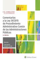 Comentarios A La Ley 39/2015 De Procedimiento Administrativo Comun De Las Admini