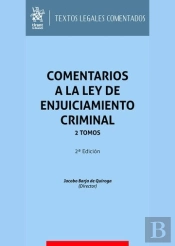 Comentarios A La Ley De Enjuiciamiento Criminal 2 Tomos 2ª E