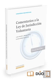 Comentarios A La Ley De Jurisdicción Voluntaria (Papel + E-Book)