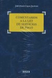 Comentarios A La Ley De Servicios De Pago