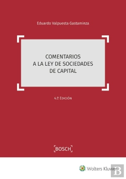 Bertrand.pt - Comentarios A La Ley De Sociedades De Capital 4ª Ed