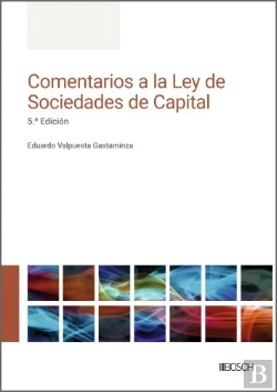 Bertrand.pt - Comentarios A La Ley De Sociedades De Capital