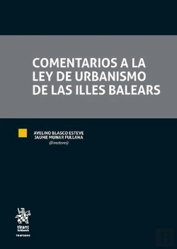 Bertrand.pt - Comentarios A La Ley De Urbanismo De Las Illes Balears