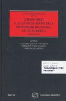 Comentarios A La Ley Reguladora De La Responsabilidad Penal De Los Menores (Papel + E-Book)