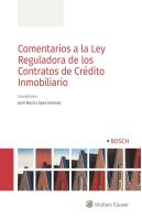 Comentarios A La Ley Reguladora De Los Contratos De Crédito Inmobiliario