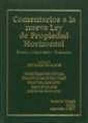 Comentarios A La Nueva Ley De Propiedad Horizontal. Doctrina, Jurisprudencia Y Formularios