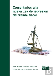 Comentarios A La Nueva Ley De Represion Del Fraude Fiscal