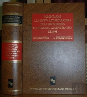 Comentarios A La Nueva Ley Reguladora De La Jurisdiccion Contencioso Administrativa De 1998