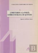 Comentarios A La Poesía Satírico Burlesca De Quevedo