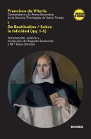 Comentarios A La Prima Secundae De La Summa Theologiae De Santo Tomás