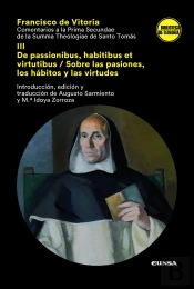 Comentarios A La Prima Secundae De La Summa Theologiae De Santo Tomás Iii