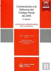 Comentarios A La Reforma Del Código Penal De 2015 2ª Edición 2015