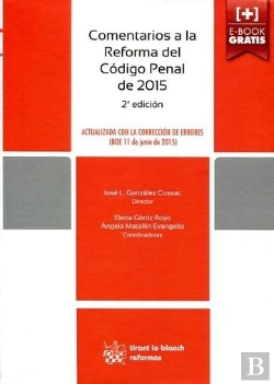 Bertrand.pt - Comentarios A La Reforma Del Código Penal De 2015 2ª Edición 2015