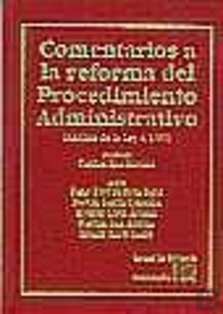 Bertrand.pt - Comentarios A La Reforma Del Procedimiento Administrativo