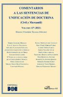 Comentarios A Las Sentencias De Unificacion De Doctrina (Civ