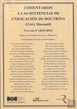 Bertrand.pt - Comentarios A Las Sentencias De Unificación De Doctrina. Civil Y Mercantil. 2013-2014