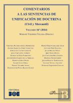 Comentarios A Las Sentencias De Unificacion De Doctrina (Civil Y Mercantil) Volu