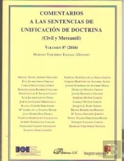 Comentarios A Las Sentencias De Unificación De Doctrina. Civil Y Mercantil. Volumen 8. 2016