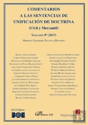 Comentarios A Las Sentencias De Unificación De Doctrina. Civil Y Mercantil. Volumen 9. 2017