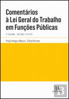 Comentários à Lei Geral do Trabalho em Funções Públicas - Volume 1