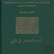 Comentarios A Los Treinta Y Un Primeros Salmos De David (1 Parte)