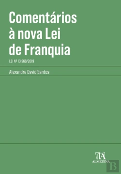 Bertrand.pt - Comentários À Nova Lei De Franquia