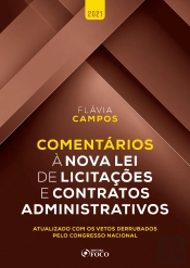 Comentários À Nova Lei De Licitações E Contratos Administrativos