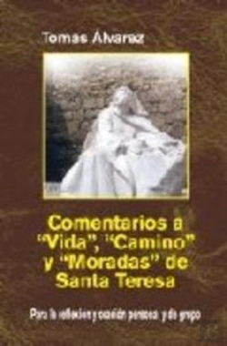 Bertrand.pt - Comentarios A Vida, Camino Y Moradas De Santa Teresa