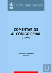 Comentarios Al Codigo Penal 2 Tomos 2023