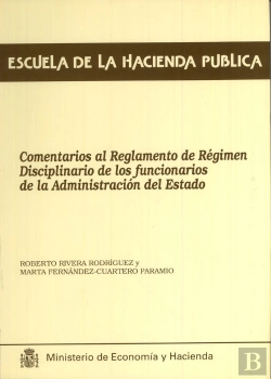 Bertrand.pt - Comentarios Al Reglamento De Régimen Disciplinario De Los Funcionarios De La Administración Del Esta