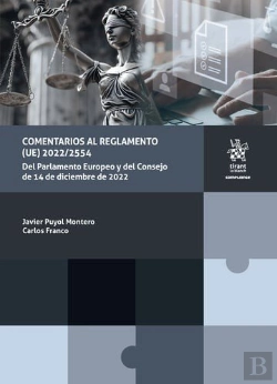 Bertrand.pt - Comentarios Al Reglamento (Ue) 2022;2554 Del Parlamento Europeo Y Del Consejo De
