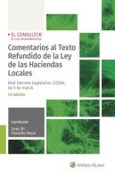 Comentarios Al Texto Refundido De La Ley De Las Haciendas Locales (3ª Edición)