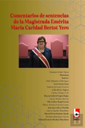 Comentarios De Sentencias De La Magistrada Emérita María Caridad Bertot Yero