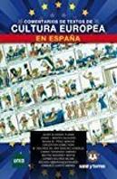 Comentarios De Textos De Cultura Europea En España